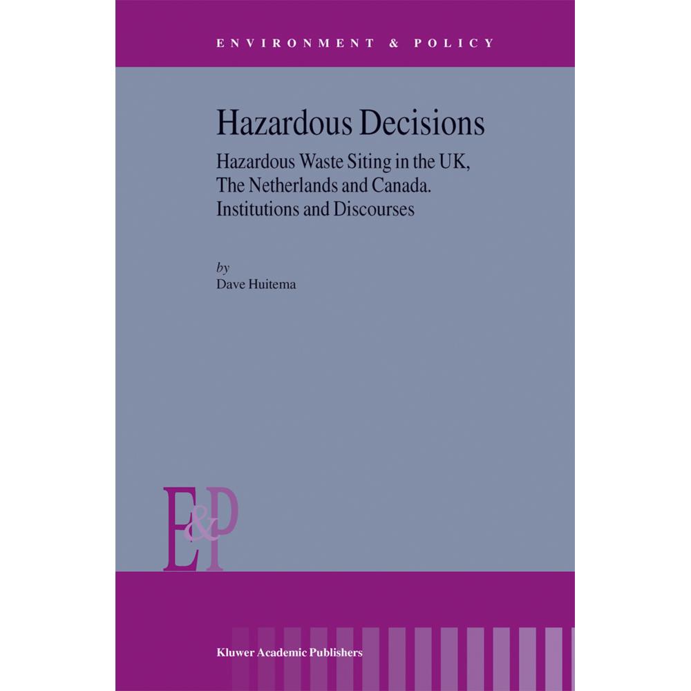 Hazardous Decisions, Fachbücher von D. Huitema
