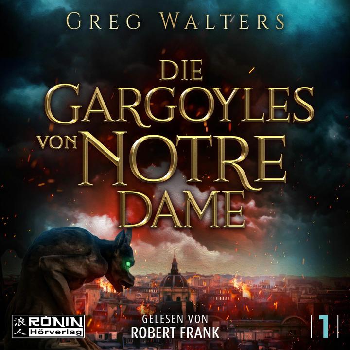 Image du produit Walters:Les Gargouilles de Notre Dame 1 (Greg Walters, Allemand)