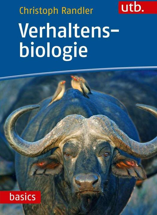 Produktbild Verhaltensbiologie (Deutsch, Christoph Randler, 2018)