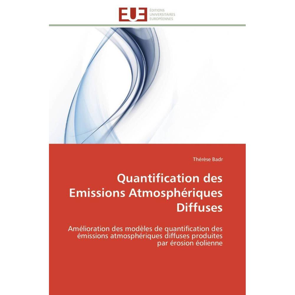 Quantification des Emissions Atmosphériques Diffuses, Fachbücher