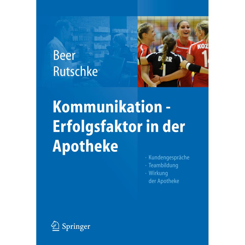 Kommunikation - Erfolgsfaktor in der Apotheke, Fachbücher