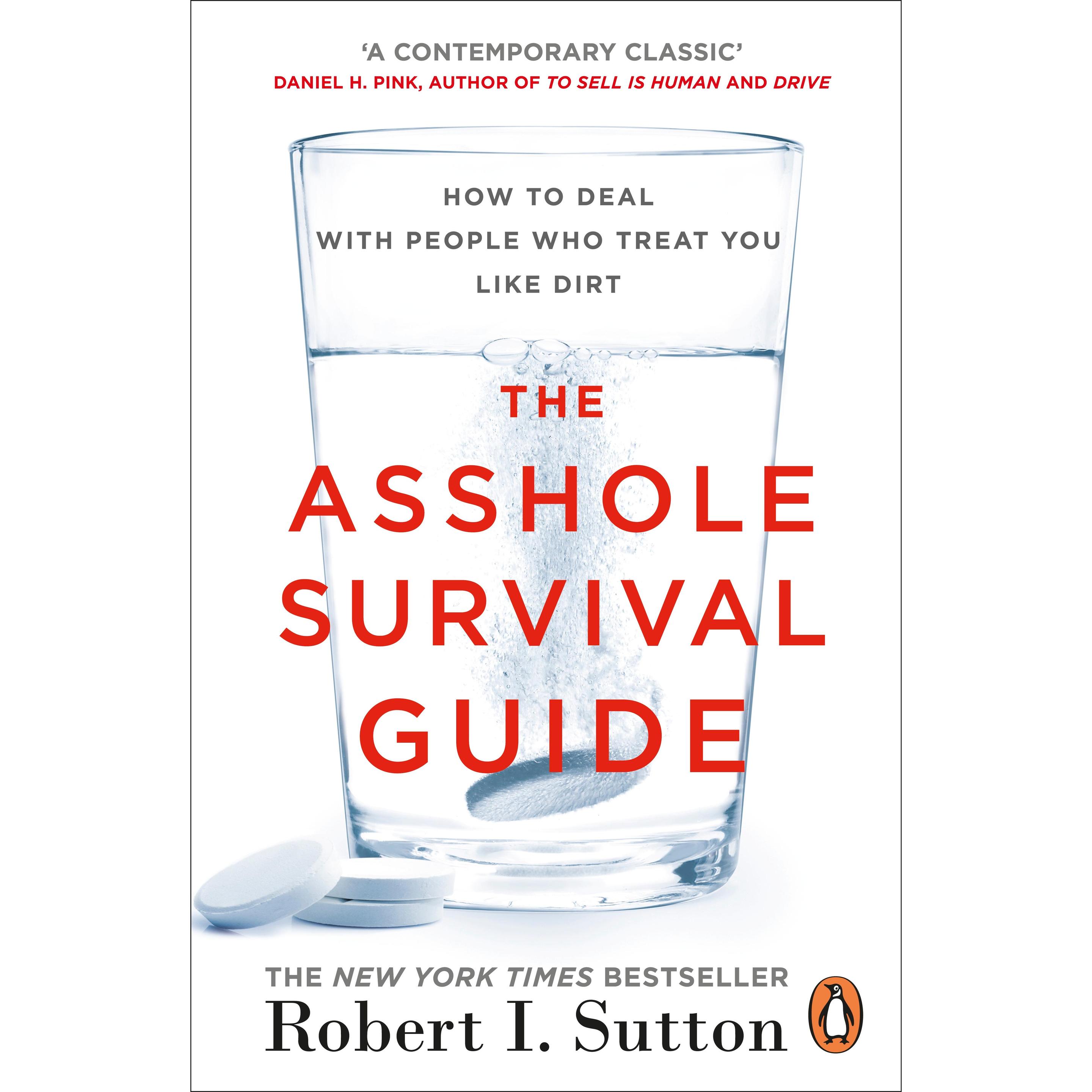 Thumbnail - The Asshole Survival Guide, Fachbücher von Robert I. Sutton