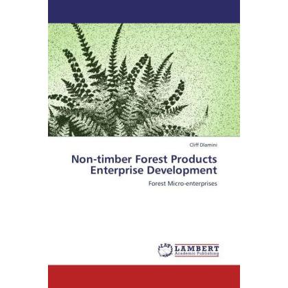 Non-timber Forest Products Enterprise Development, Fachbücher von Cliff Dlamini