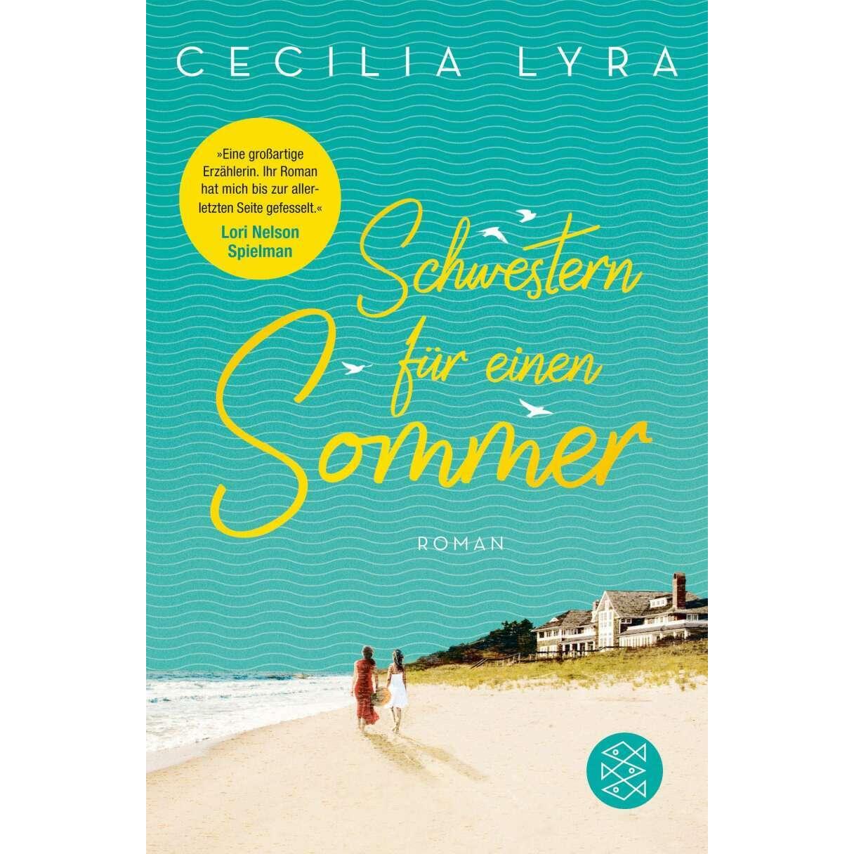 Schwestern für einen Sommer, Belletristik von Cecilia Lyra