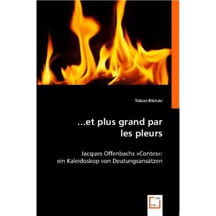 ...et plus grand par les pleurs, Fachbücher von Tobias Ribitzki