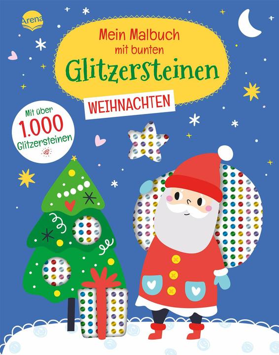 Arena Mein Malbuch mit bunten Glitzersteinen – Weihnachten – Mit