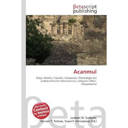 Thumbnail - Acanmul, Fachbücher von Lambert M. Surhone, Miriam T. Timpledon, Susan F. Marseken