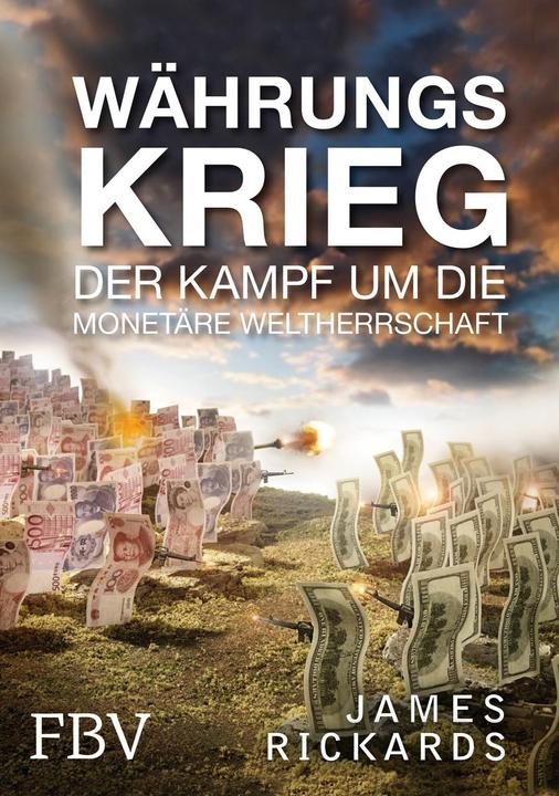 Produktbild Währungskrieg (Deutsch, James Rickards, 2012)