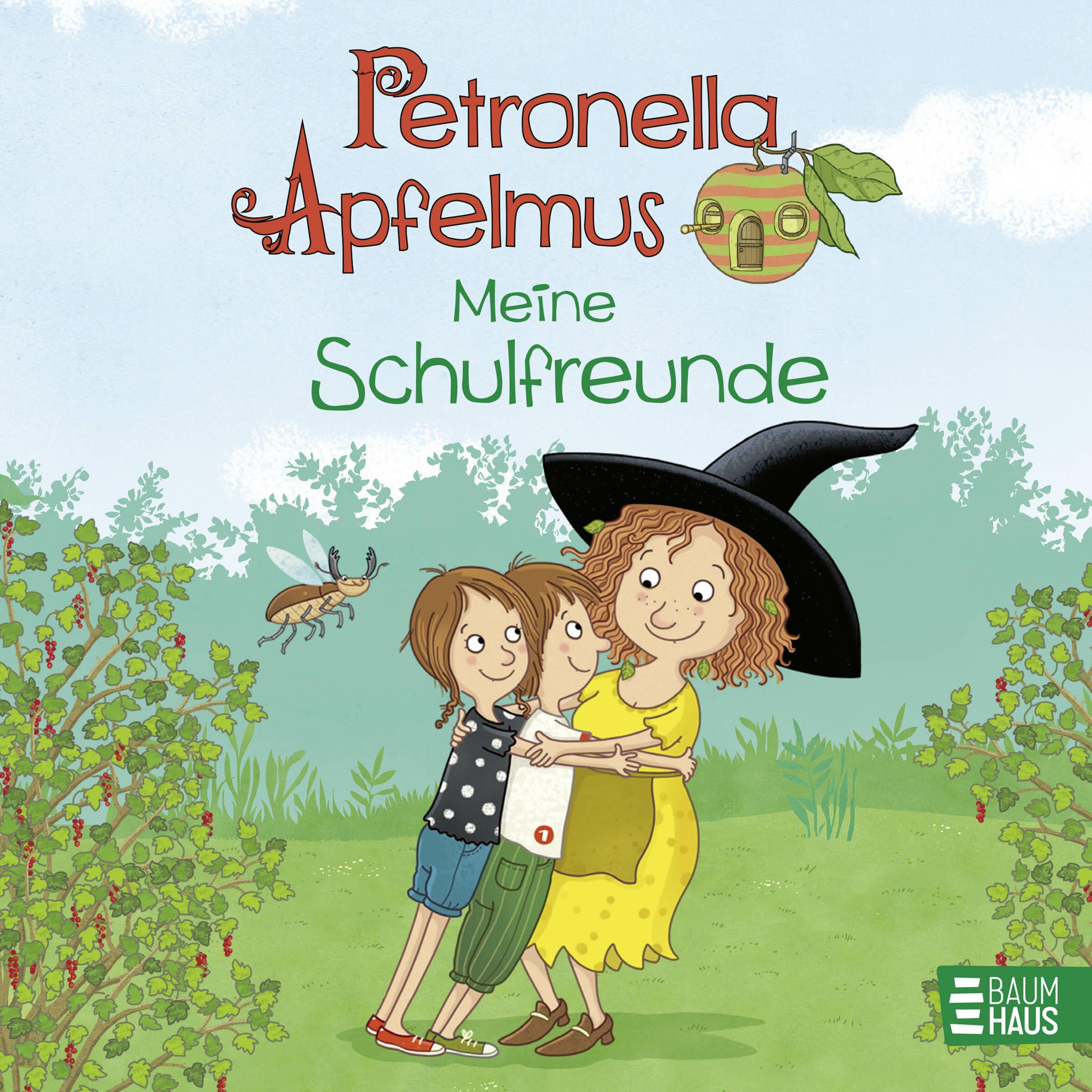 Petronella Apfelmus - Meine Schulfreunde, Kinderbücher von Sabine Städing, Sabine Büchner