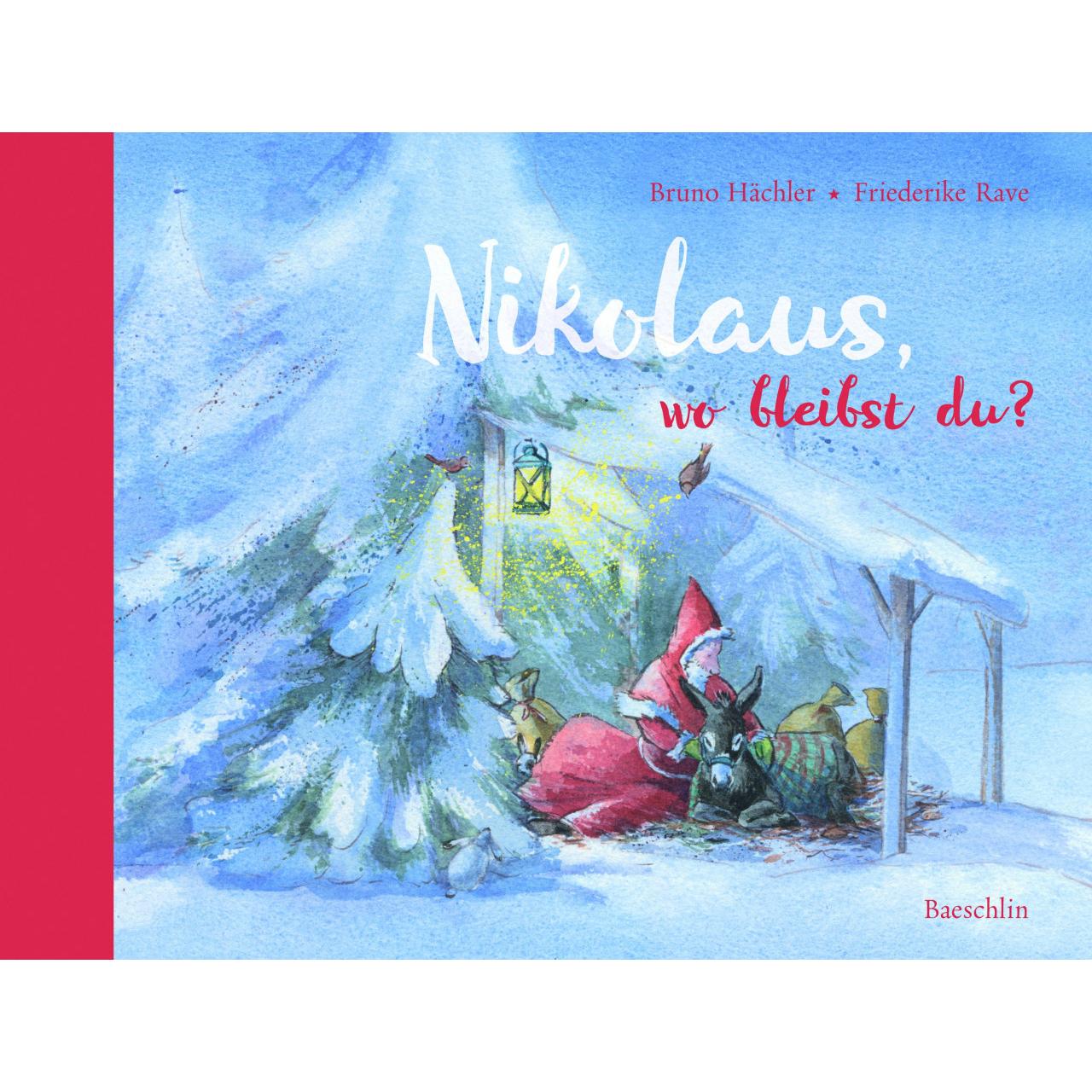 Nikolaus, wo bleibst du?, Kinderbücher von Bruno Hächler