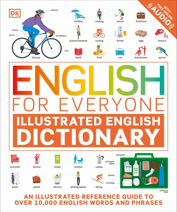 Immagine prodotto English for Everyone Illustrated English Dictionary with Free Online Audio (Inglese, DK, 2022)