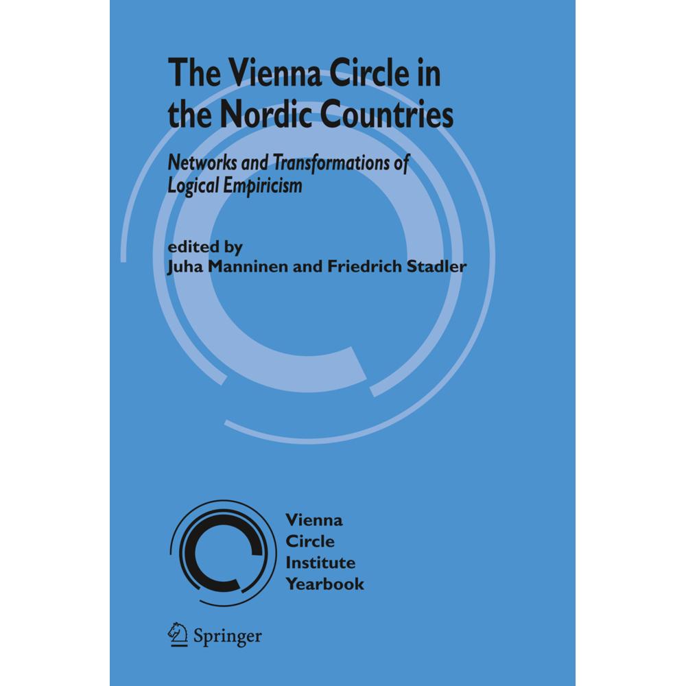 The Vienna Circle in the Nordic Countries., Fachbücher von Friedrich Stadler, Juha Manninen