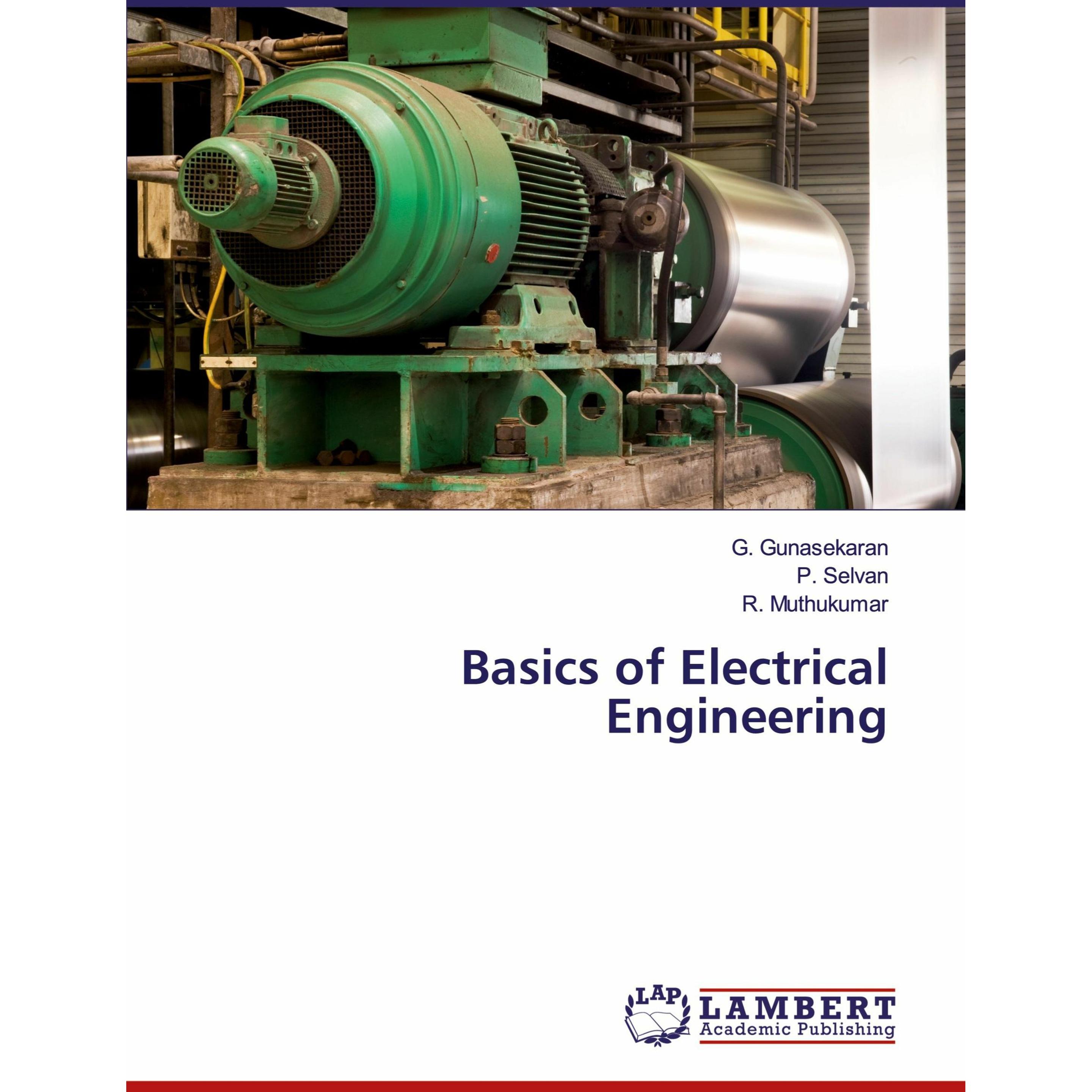 Thumbnail - Basics of Electrical Engineering, Fachbücher von R. Muthukumar, P. Selvan, G. Gunasekaran
