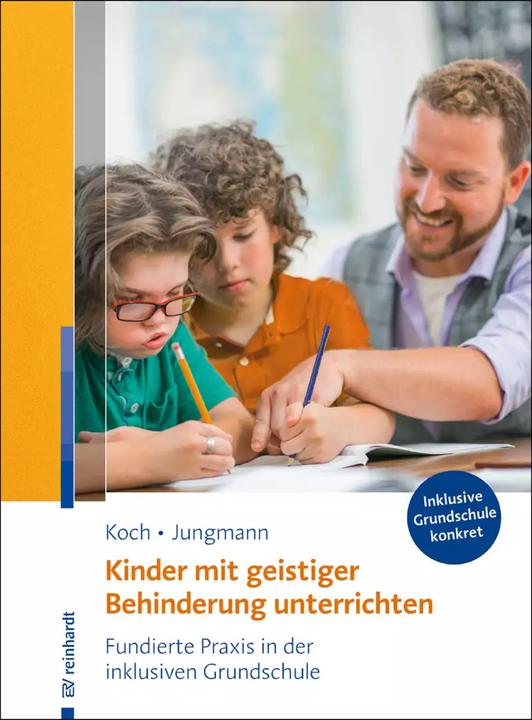 Produktbild Kinder mit geistiger Behinderung unterrichten (Deutsch, Katja Koch, Tanja Jungmann, 2017)