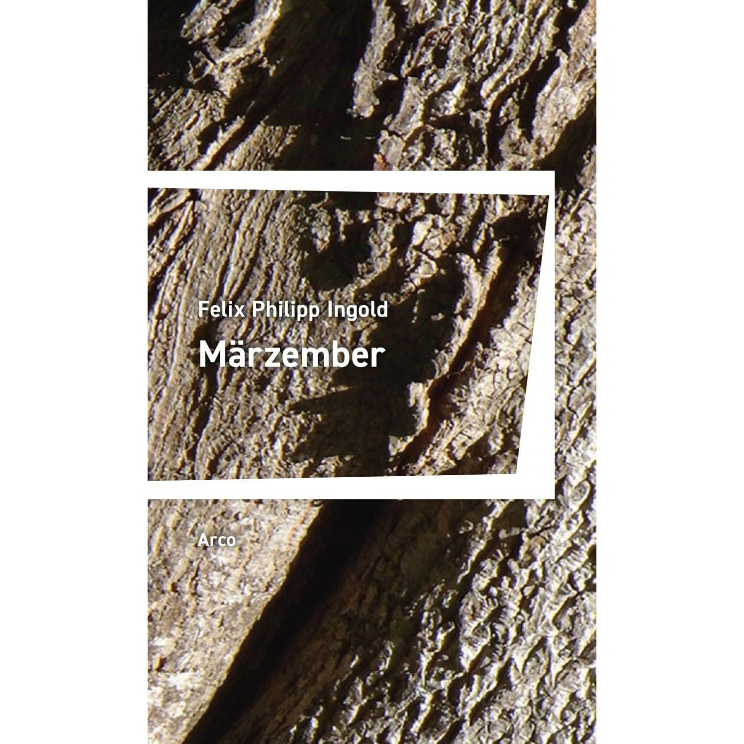 Märzember, Belletristik von Felix Philipp Ingold
