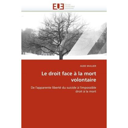Le droit face à la mort volontaire, Fachbücher von Aude Mullier