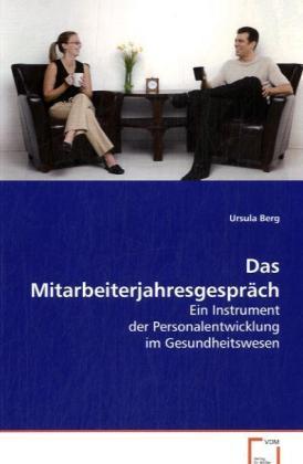 Produktbild Das Mitarbeiterjahresgespräch (Deutsch, Ursula Berg, 2008)