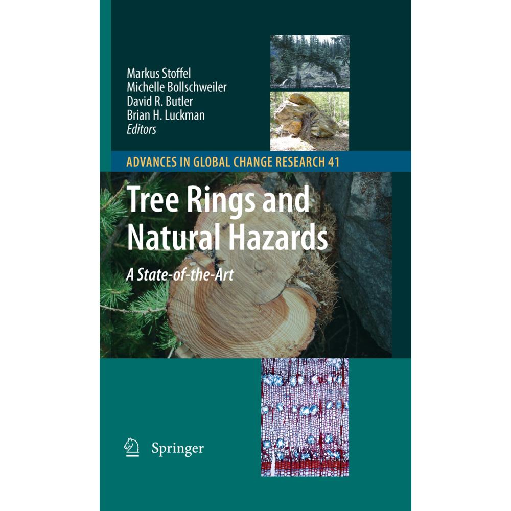 Tree Rings and Natural Hazards, Fachbücher von David R. Butler, Markus Stoffel, Michelle Bollschweiler, Brian H. Luckman