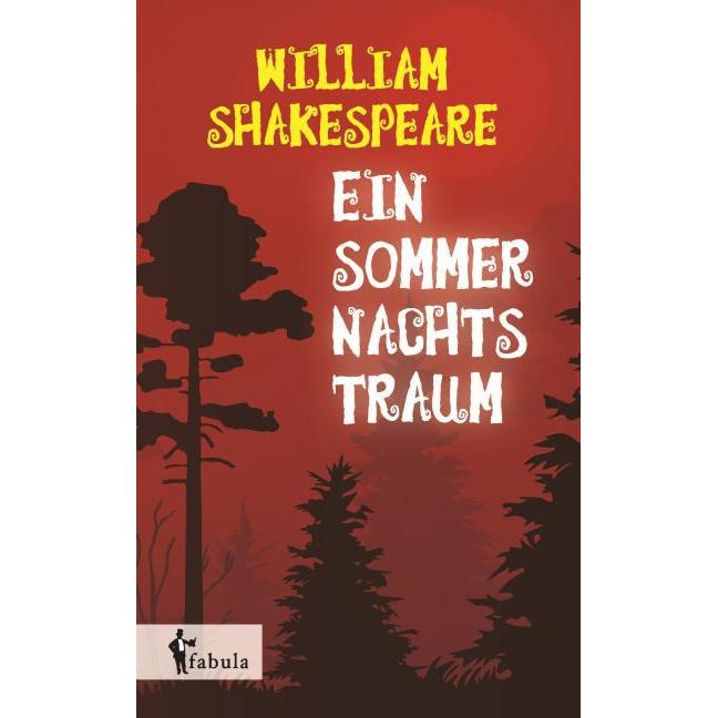 Ein Sommernachtstraum, Belletristik von William Shakespeare