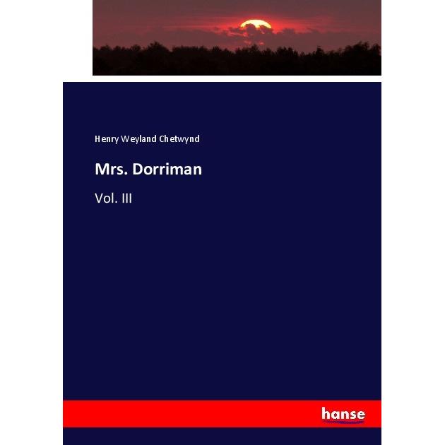 Mrs. Dorriman, Fachbücher von Henry Weyland Chetwynd