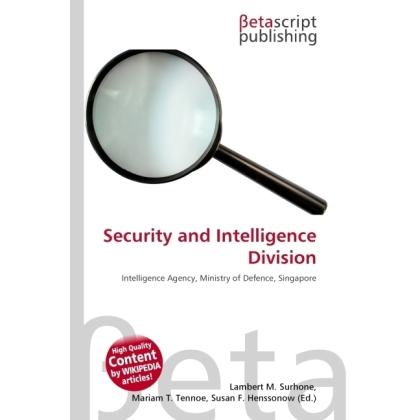 Security and Intelligence Division, Fachbücher von Lambert M. Surhone, Miriam T. Timpledon, Susan F. Marseken