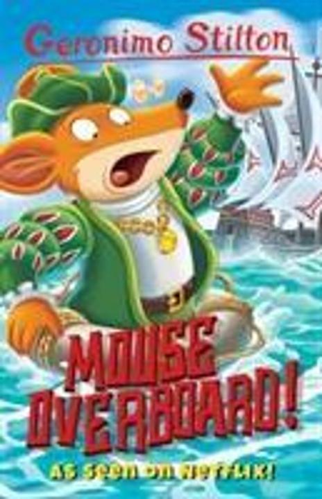Immagine prodotto Geronimo Stilton: Mouse Overboard! (Inglese, Geronimo Stilton, 2018)