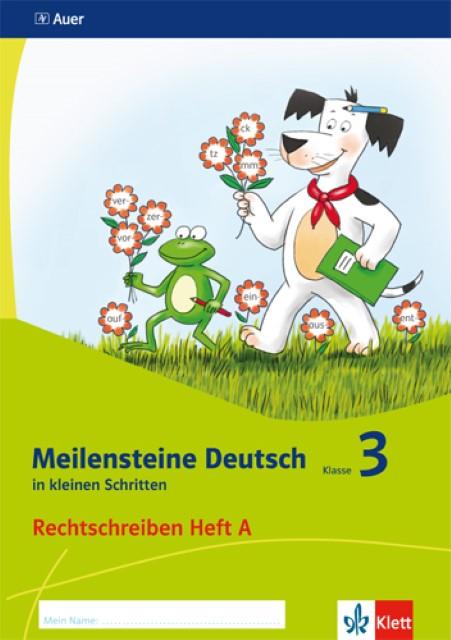 Produktbild Meilensteine Deutsch in kleinen Schritten. Heft 1. Klasse 3. Rechtschreiben - Ausgabe ab 2017 (Deutsch, Martina, Mohnen, Nicole/Zerr, 2017)