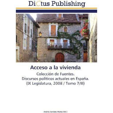 Acceso a la vivienda, Fachbücher von Andrés Santana Muñoz
