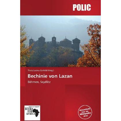 Bechinie von Lazan, Fachbücher von Theia Lucina Gerhild