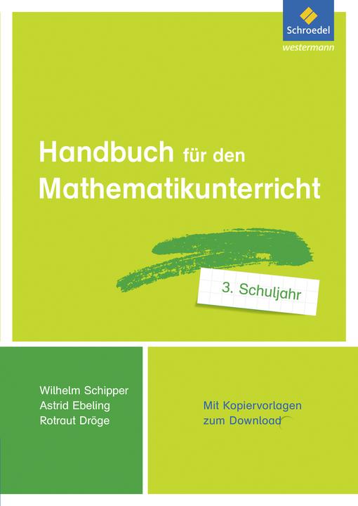 Produktbild Handbuch für den Mathematikunterricht 3. Schuljahr (Deutsch, Astrid Ebeling, Rotraud Dröge, Wilhelm Schipper, 2017)