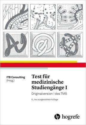 Test für medizinische Studiengänge I (Allemand, ITB Consulting, ITB Consulting GmbH, 2016)