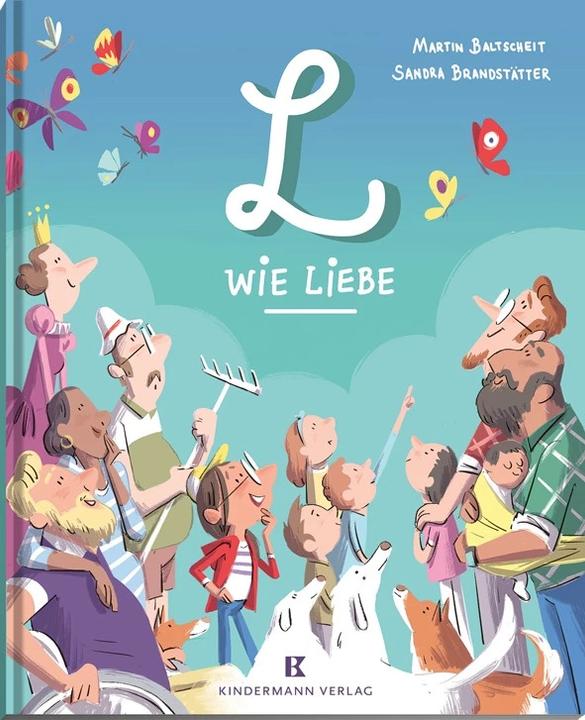 Produktbild L wie Liebe (Deutsch, Martin Baltscheit, Sandra Brandstätter, 2022)