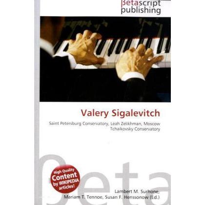 Valery Sigalevitch, Fachbücher von Lambert M. Surhone, Miriam T. Timpledon, Susan F. Marseken