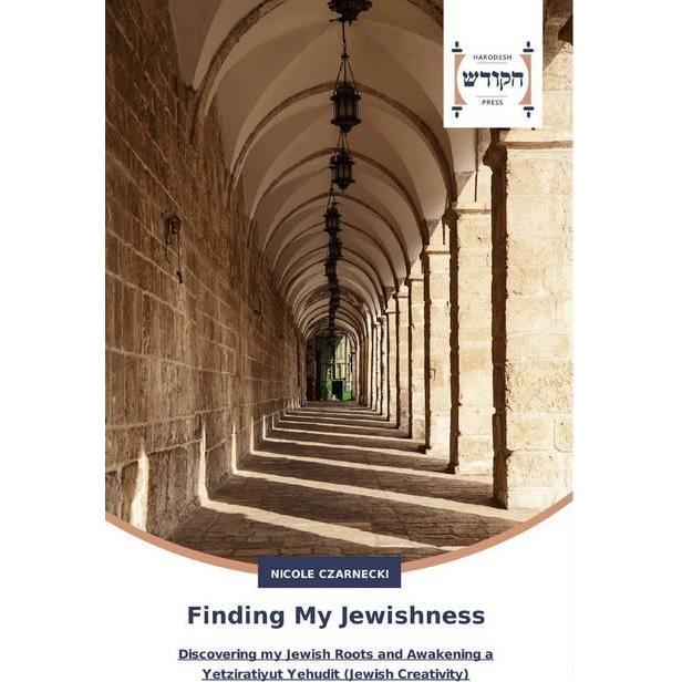 Finding My Jewishness, Fachbücher von Nicole Czarnecki
