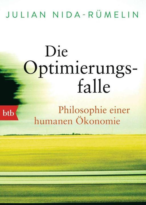 Produktbild Die Optimierungsfalle (Deutsch, Julian Nida-Rümelin, 2015)