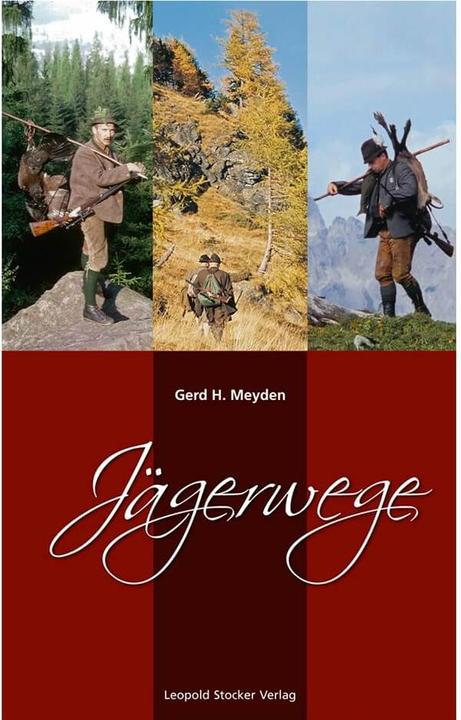 Produktbild Jägerwege (Deutsch, Gerd H. Meyden, 2012)