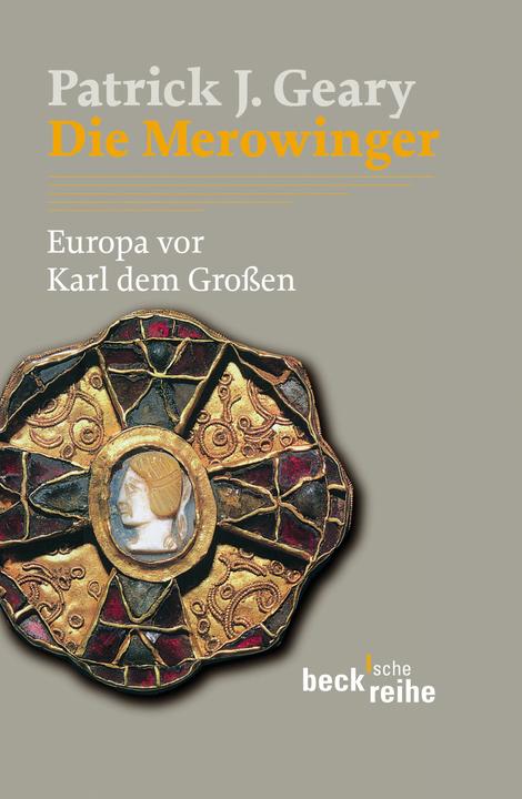 Produktbild Die Merowinger (Deutsch, Patrick J. Geary, Ursula Scholz, 2008)