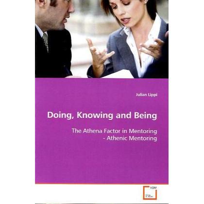 Doing, Knowing and Being, Fachbücher von Julian Lippi