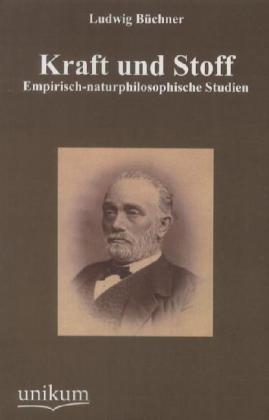Produktbild Kraft und Stoff (Deutsch, Ludwig Büchner, 2012)