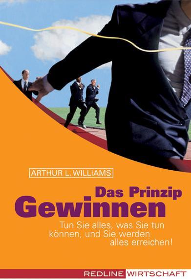 Produktbild Das Prinzip Gewinnen (Deutsch, Arthur L. Williams, 2006)