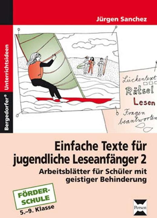 Produktbild Einfache Texte für jugendliche Leseanfänger 2 (Deutsch, Jürgen Sanchez, 2017)