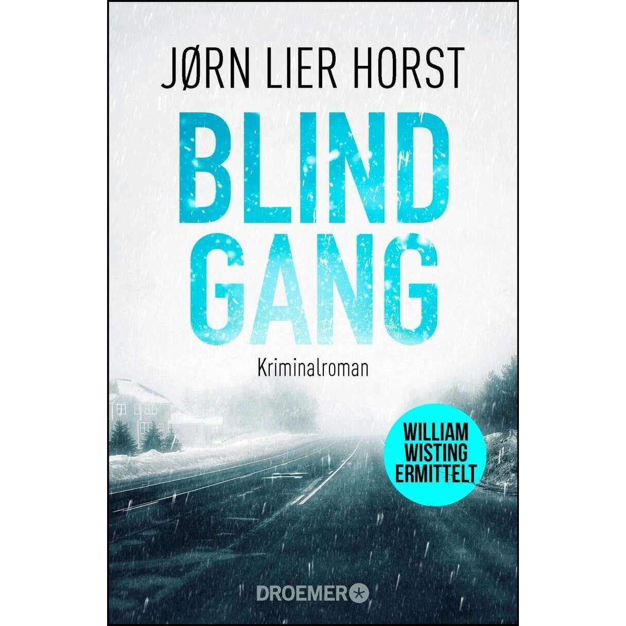 Blindgang, Belletristik von Jørn Lier Horst