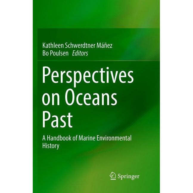 Thumbnail - Perspectives on Oceans Past, Fachbücher von Bo Poulsen, Kathleen Schwerdtner Máñez