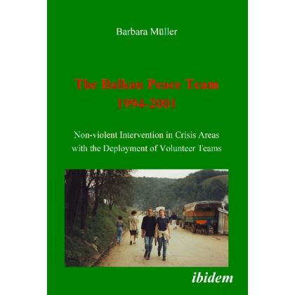 The Balkan Peace Team 1994-2001, Fachbücher von Barbara Müller