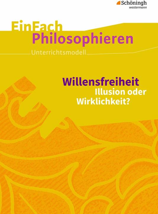 Produktbild Willensfreiheit (Deutsch, Ilona Ruschmeier-Krause, 2017)