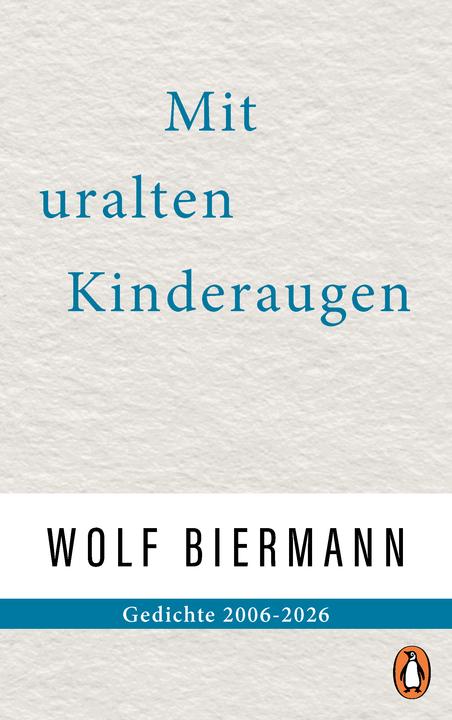 Produktbild Penguin Mit uralten Kinderaugen (Wolf Biermann)