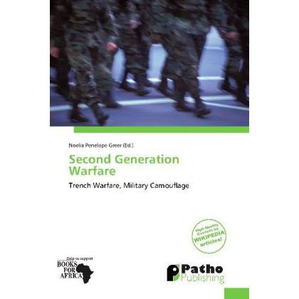 Second Generation Warfare, Fachbücher von Noelia Penelope Greer