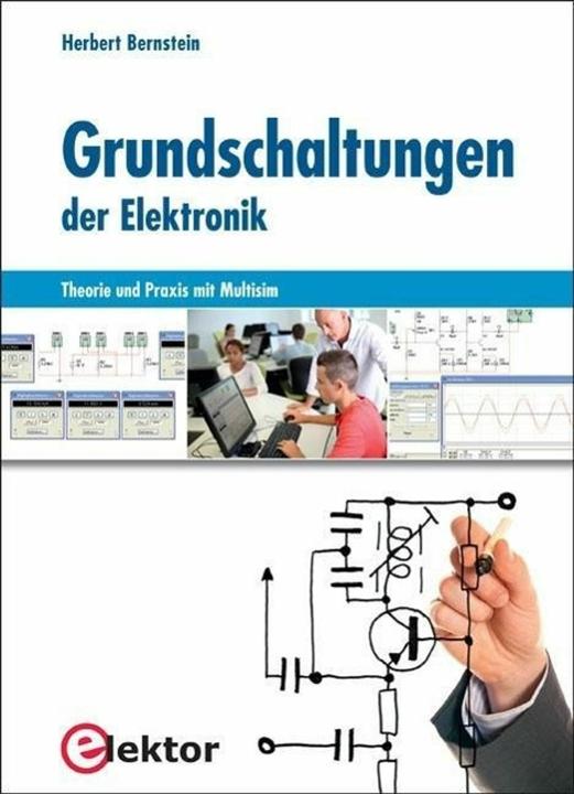 Produktbild Grundschaltungen der Elektronik (Deutsch, Herbert Bernstein, 2014)