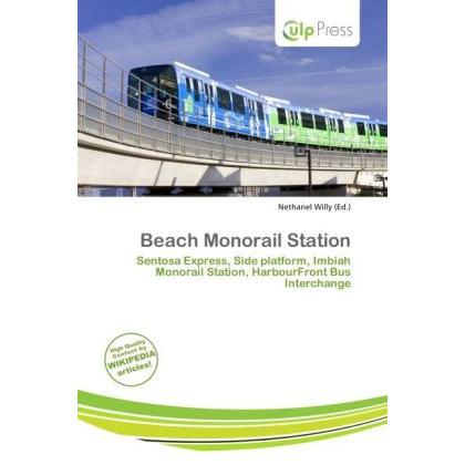 Beach Monorail Station, Ratgeber