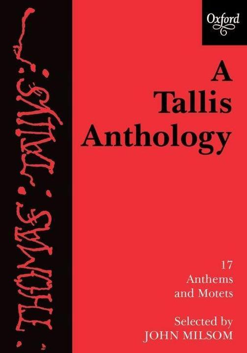 Immagine prodotto A Tallis Anthology (Inglese, John Milsom, 1992)